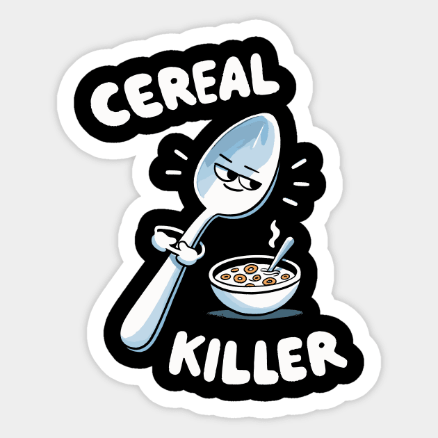 Cereal Killer Bowl Sticker by DoodleDashDesigns
